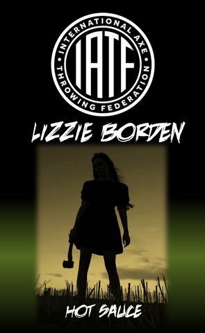 IATF Lizzie Borden Hot Sauce - PRE ORDER
